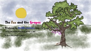 Aesop Fable - The Fox and the Grapes