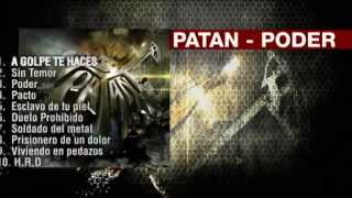 PATAN - A GOLPES TE HACES (Premiere Oficial)