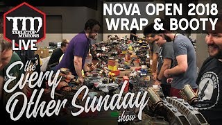 NOVA Open 2018 Wrap & Booty - The Every Other Sunday Show