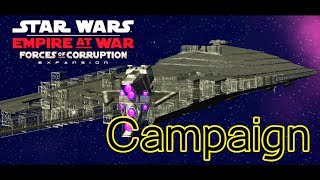 Star Wars Empire at War Forces of Corruption Campaign: Final Mission