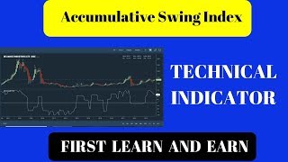 How to Trade with Accumulative Swing Index INDICATOR|| TECHNICAL ANALYSIS||TELUGU||TTA