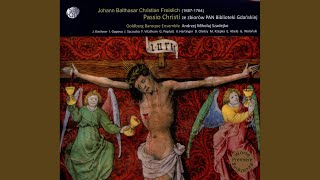 Passio Christi: Act II: Aria: Erwag, ergimmte Natternbrut (Glaubige Seele B2)