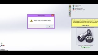 How to solve the problem failed to create solidworks toolbox library
