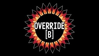 Area 11 - Override [B]