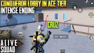 ALIVE SQUAD: CONQUEROR LOBBY IN ACE TIER [INTENSE] | PUBG MOBILE