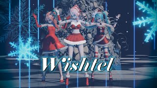 〖MMD〗❉ W I S H T E L ❉