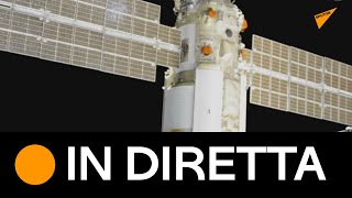 #Spazio: modulo di laboratorio multiuso #Nauka attracca all'ISS