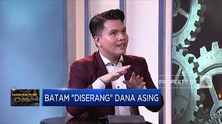Wow, Batam Diserang Dana Asing