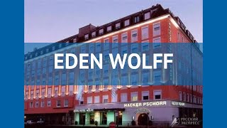 EDEN WOLFF 4* Германия Мюнхен обзор – отель ЭДЕН ВОЛФФ 4* Мюнхен видео обзор