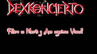 Dexkoncierto - quiero violarte