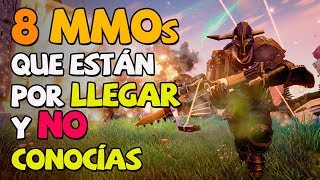 8 nuevos MMOs que están por venir y seguramente no conocías