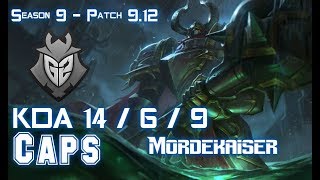 G2 Caps MORDEKAISER vs SYNDRA Mid - Patch 9.12 EUW Ranked