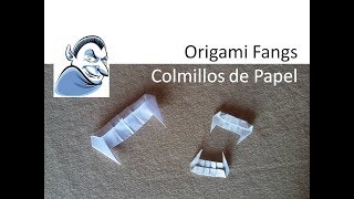 Origami Dress up Fangs, Dracula / Colmillos de Vampiro de Papel DIY