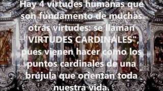 LAS 7 VIRTUDES (1era Parte)