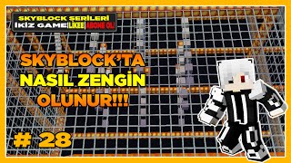 UnioCraft|SkyBlock|Bölüm#28|Para Nasıl Kazanılır Veya Nasıl Zengin Olunur Kolay Para Kasma