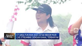 CT Arsa Fun Run 2023 Cetak Rekor MURI Live Streaming Dengan Kanal Terbanyak