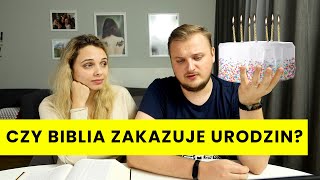 Czy świadkowie Jehowy obchodzą urodziny i dlaczego nie #122