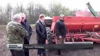 Посевная проходит в Нижегородской области