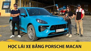 Hướng dẫn học lái xe nâng cao với Porsche Macan 2020 - Bố dạy con gái