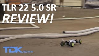 TLR 22 5.0 SR REVIEW!