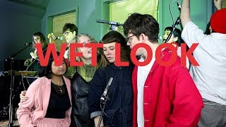 WET LOOK {LIVE AT CHIME}