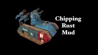 How to paint: Chipping, Rust and Mud (Astra Militarum Wyvern/Chimera/Leman Russ)