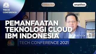 Potensi Pengembangan & Pemanfaatan Teknologi Cloud IBM Indonesia