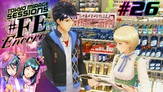 [Let's Play] Tokyo Mirage Sessions #FE Encore EP 26: Read, Chat, Fall In Love [Hard Mode]