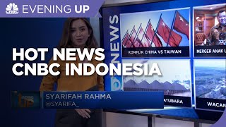 Hot News: Konflik China VS Taiwan, Hingga Wacana Pajak Karbon