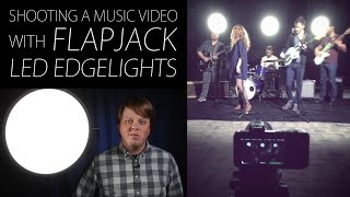 Shooting a Music Video with FlapJack LED Edgelights