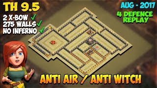 New TH9.5 War Base | TH10 No 3rd Xbows, No Infernos | TH 9.5 War Base | Anti 3 Star - August 2017