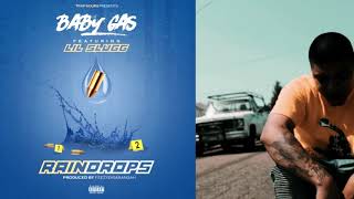 Baby Gas x Lil Slugg - Rain Drops (p. FeezyDisABangah)