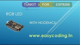 NodeMcu (ESP8266) Tutorial 4:   RGB LED