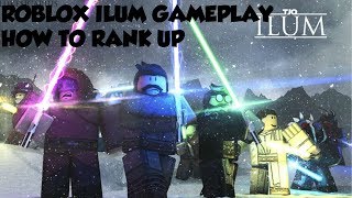 Roblox Ilum Gameplay (How To Rank Up & Read Description)