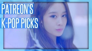 PATREON'S K-POP SONGS OF THE WEEK • #1