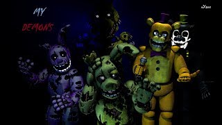 [SFM-FNAF] My Demons (by Starset (Remake))