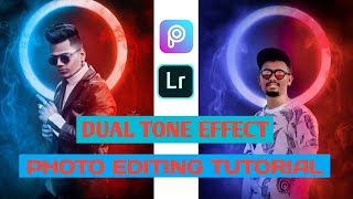 Dual Tone Effect Photo Editing Tutorial in PicsArt & Lightroom Step by Step in-Dual Color Editing:AJ