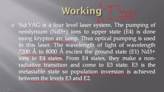 Construction and working of Nd YAG laser