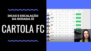 RODADA 33 - Dicas e escalação do Cardone pro CartolaFC