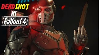 Deadshot in Fallout 4/other mods