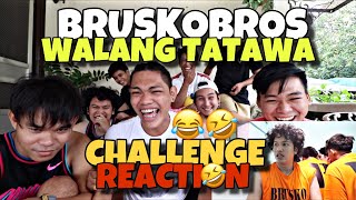 BRUSKOBROS REACT TO WALANG TATAWA CHALLENGE (BRUSKO INMATE)