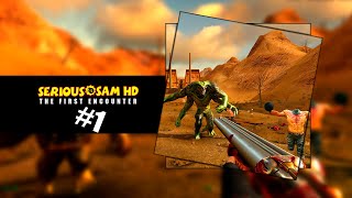 Serious Sam HD: The First Encounter - (Мясистое мясо) #1 [COOP]