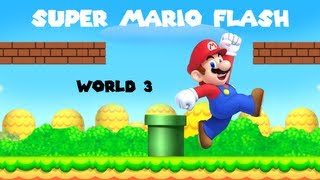 Super Mario Flash: World 3