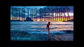 Dj Hovakim - into the darkness