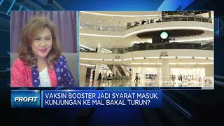 Pengusaha Khawatir Wajib Vaksin Booster Tekan Kunjungan Mal