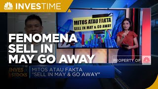 Strategi Investasi di Tengah Fenomena "Sell In May & Go Away"