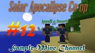 Minecraft 1.4.7 Solar Apocalipse (Coop) [Серия 12] "Хрюшка топчет огород"