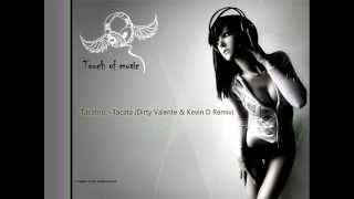 Tacabro - Tacata (Dirty Valente & Kevin D Remix)