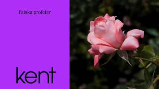 Kent - Falska profeter (Official Audio)