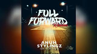Cjuh x Clipc x Altek - Anuh Stylingz (Full Forward Riddim) Starpoint Prod.